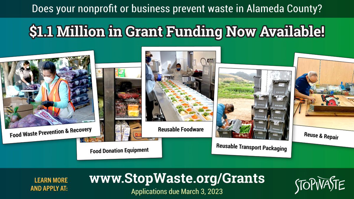 Do you know a nonprofit or business in #AlamedaCounty that has innovative ideas to prevent waste? <a href="/StopWaste/">Stop the Waste</a> is offering $1.1 million in total funding for #foodwaste prevention, #reusable foodware, reuse &amp; #repair, and more. Deadline is 3/3.

Learn more: stopwaste.org/grants