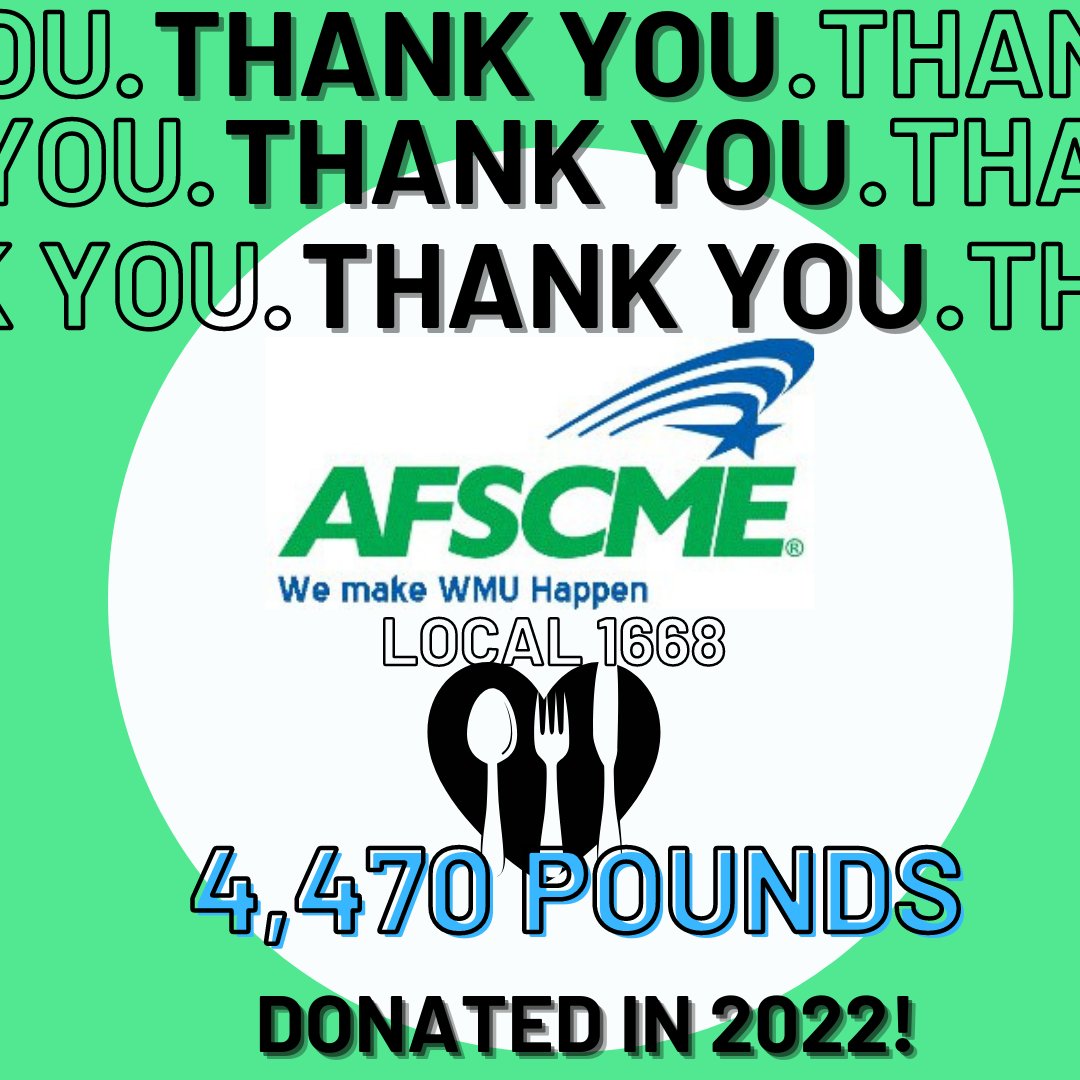 WMUInvisibleNP's tweet image. We are so thankful for the ongoing support of AFSCME Local 1668 Chapter. They donated 4,470 pounds of food to the pantry in 2022!  This support helps to make the on campus food pantry possible, serving WMU students in need year round.
