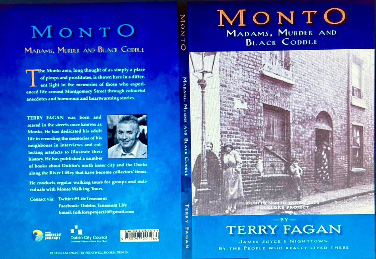 Monto Book.
People looking for the book on Monto can order it online from Connolly Books in Temple Bar, Dublin. They do post &amp; packaging. Here is the website link to Connolly Books.

connollybooks.org