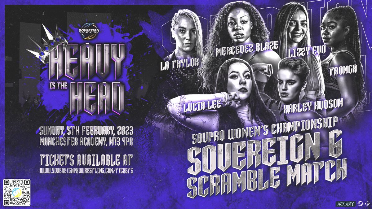 sovpro's tweet photo. The Sovereign 6 Scramble Match will decide who becomes THE FIRST SOVPRO Women’s World Champion!
@Mercedez_Blaze Vs @lizzyevo97 Vs @_lucialee Vs @harleyhudsonx Vs @ItsTaonga Vs @L_A_Taylor_
#S6S
📍Manchester
🗓 Feb 5th
🎫 https://t.co/Q8RI8tFc7v https://t.co/H8389au5xf