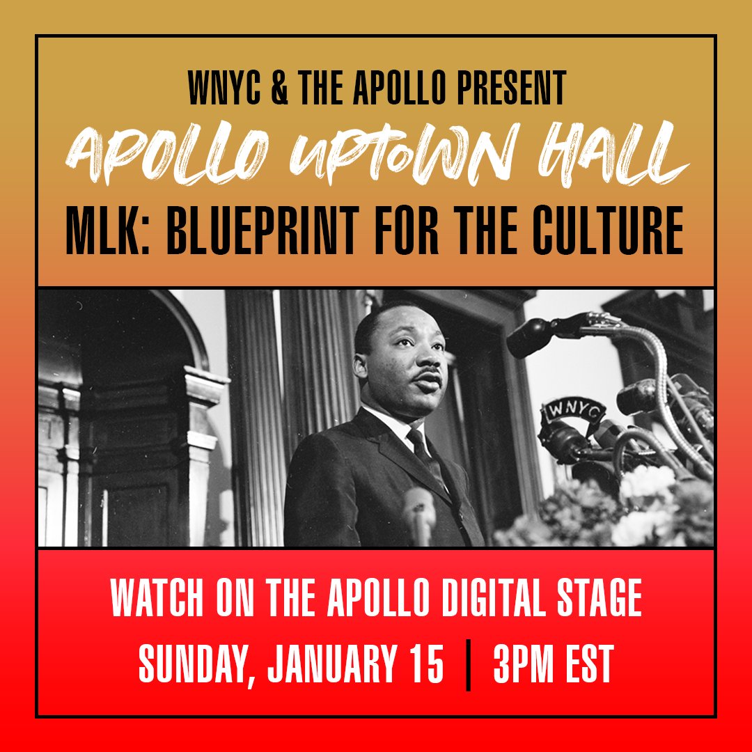 ApolloTheater's tweet photo. Sunday on the #ApolloDigitalStage: celebrate #MLKDay with 2 free events!
Tune in at 3p ET for #ApolloUptownHall - ‘MLK - Blueprint For The Culture’ in partnership with WNYC.
Then, stick around for ‘MLK - Young Changemakers’ at 5p ET!
Learn more: https://t.co/wEBBRVafeT https://t.co/QhiAjk67EK