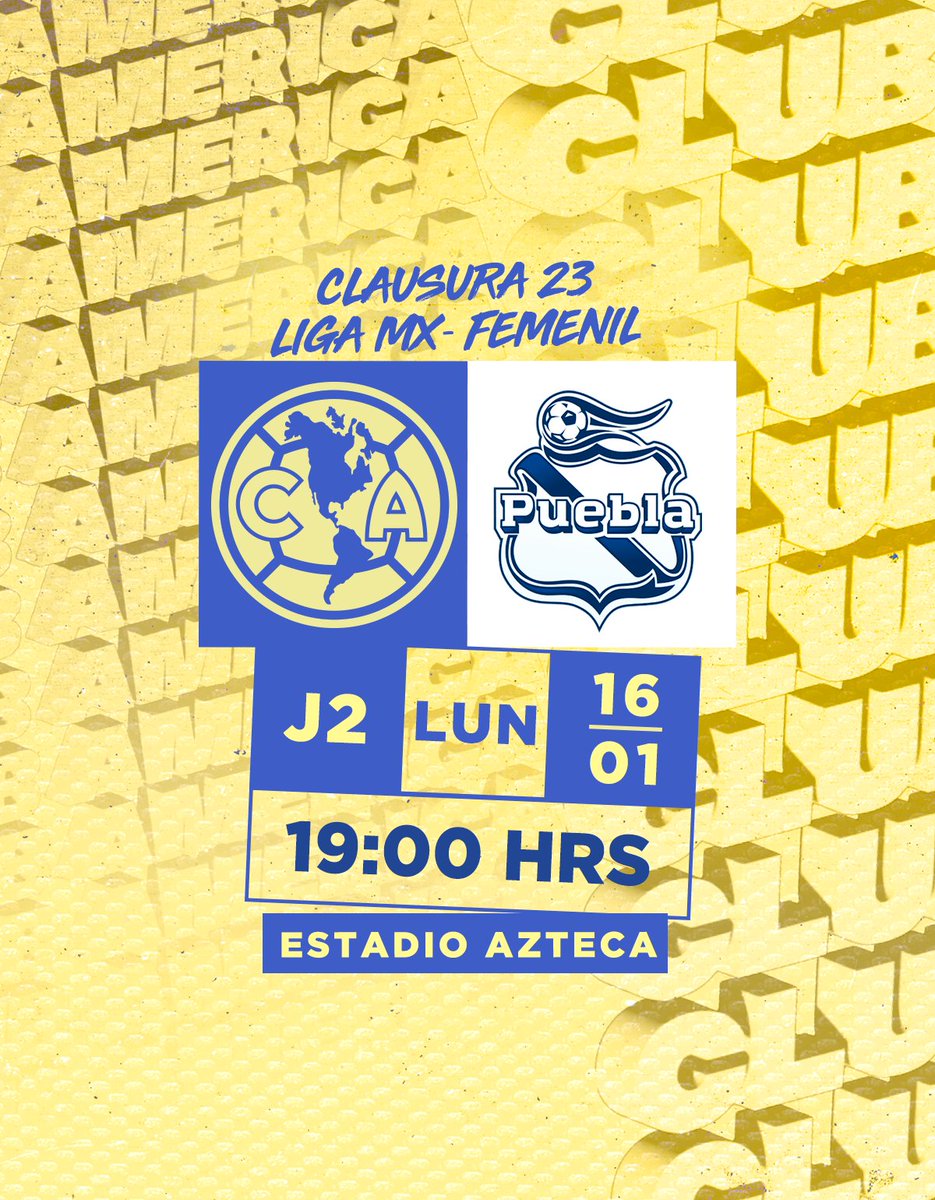 Águilas, ¿listos para nuestro primer partido del año en el @EstadioAzteca? 🤩 𝐀𝐦é𝐫𝐢𝐜𝐚 𝐯𝐬 𝐏𝐮𝐞𝐛𝐥𝐚 📆 | 16 de enero 🏟️ | Estadio Azteca 🕛 | 19:00 horas #EstoEsAmérica