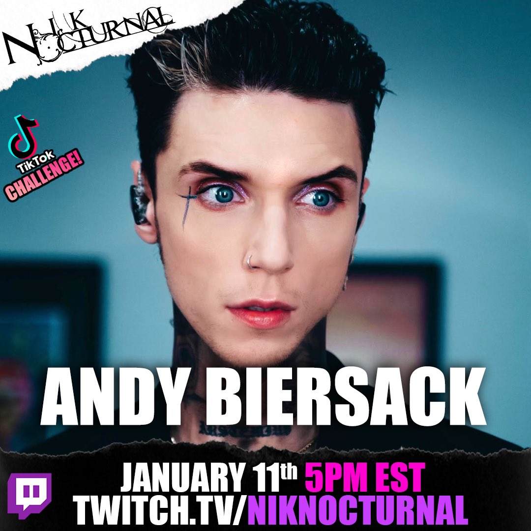 Andy Biersack on Twitter "5pm EST NikNocturnal"