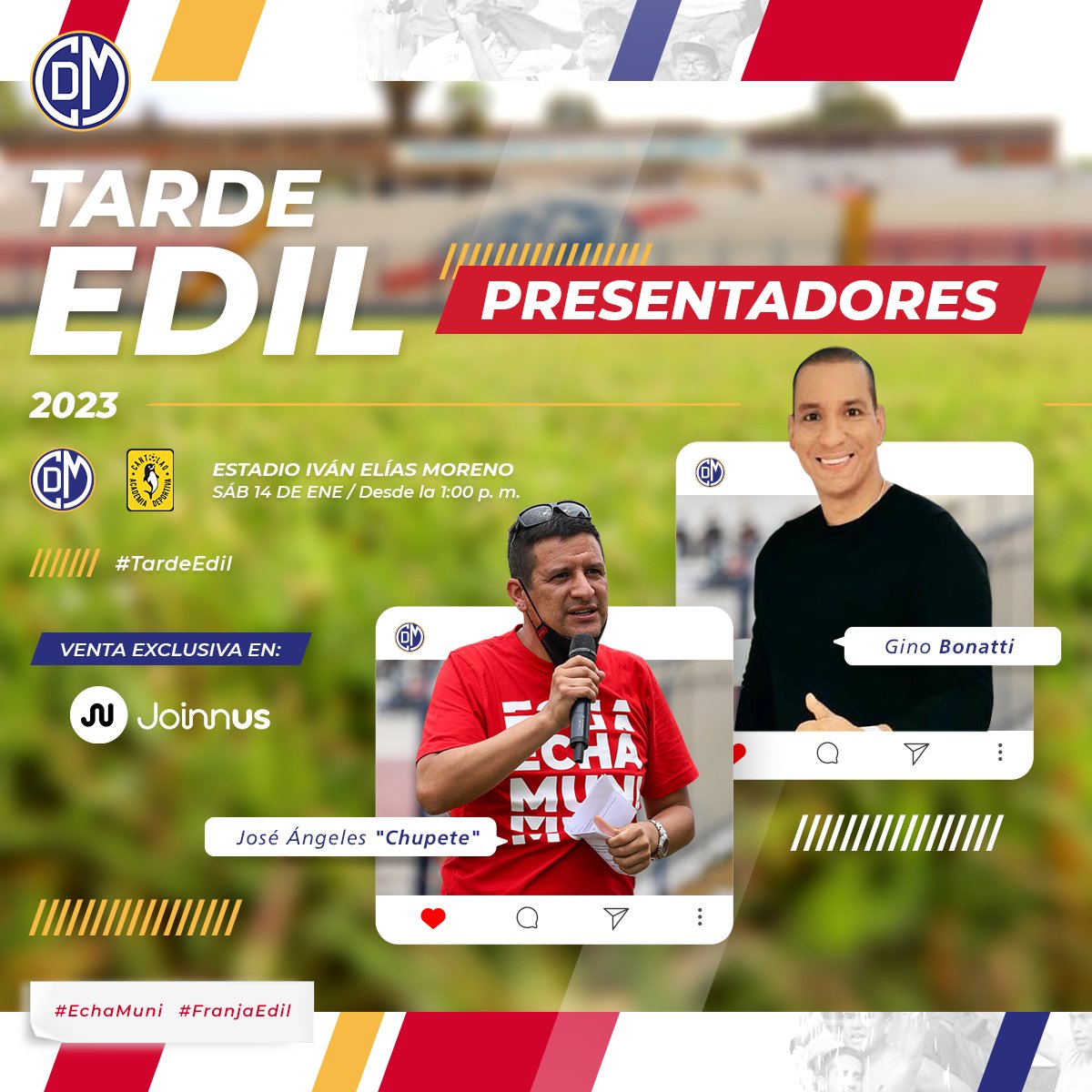 𝑻𝑨𝑹𝑫𝑬 𝑬𝑫𝑰𝑳 ⚪️🔴

🗣️ Nuestros presentadores de este sábado 🎤

Gino Bonatti y José “Chupete” Ángeles nos acompañarán y animarán la #TardeEdil, que tendrá música, juegos y mucho más ⚪️🔴.

🎟 Ven y vivamos la fiesta unidos bit.ly/3XbZoIs

#EchaMuni
#FranjaEdil