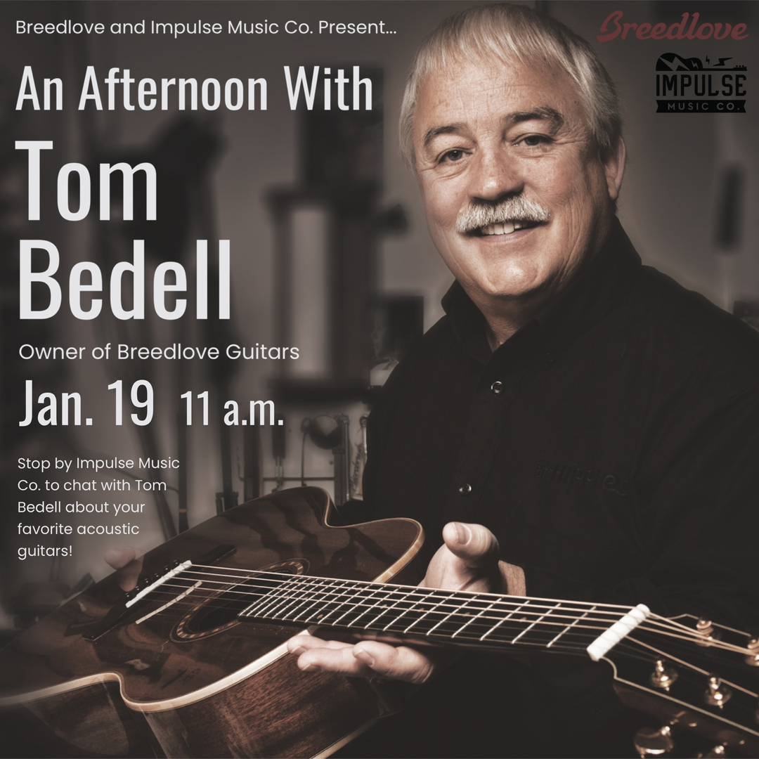impulsemusicco's tweet photo. An afternoon with Tom Bedell, the owner of Breedlove Guitars. 
Thursday, January 19th at 11 am
@breedloveguitar

Tom, and some of his Breedlove representatives, will be stopping by Impulse Music Co to hangout and answer any questions about our best-selling acoustic guitar brand. https://t.co/AoliAI3v1B