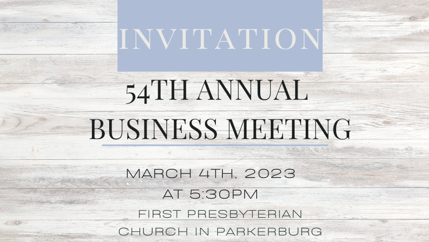 Join us Saturday for our 54th Annual Business Meeting!