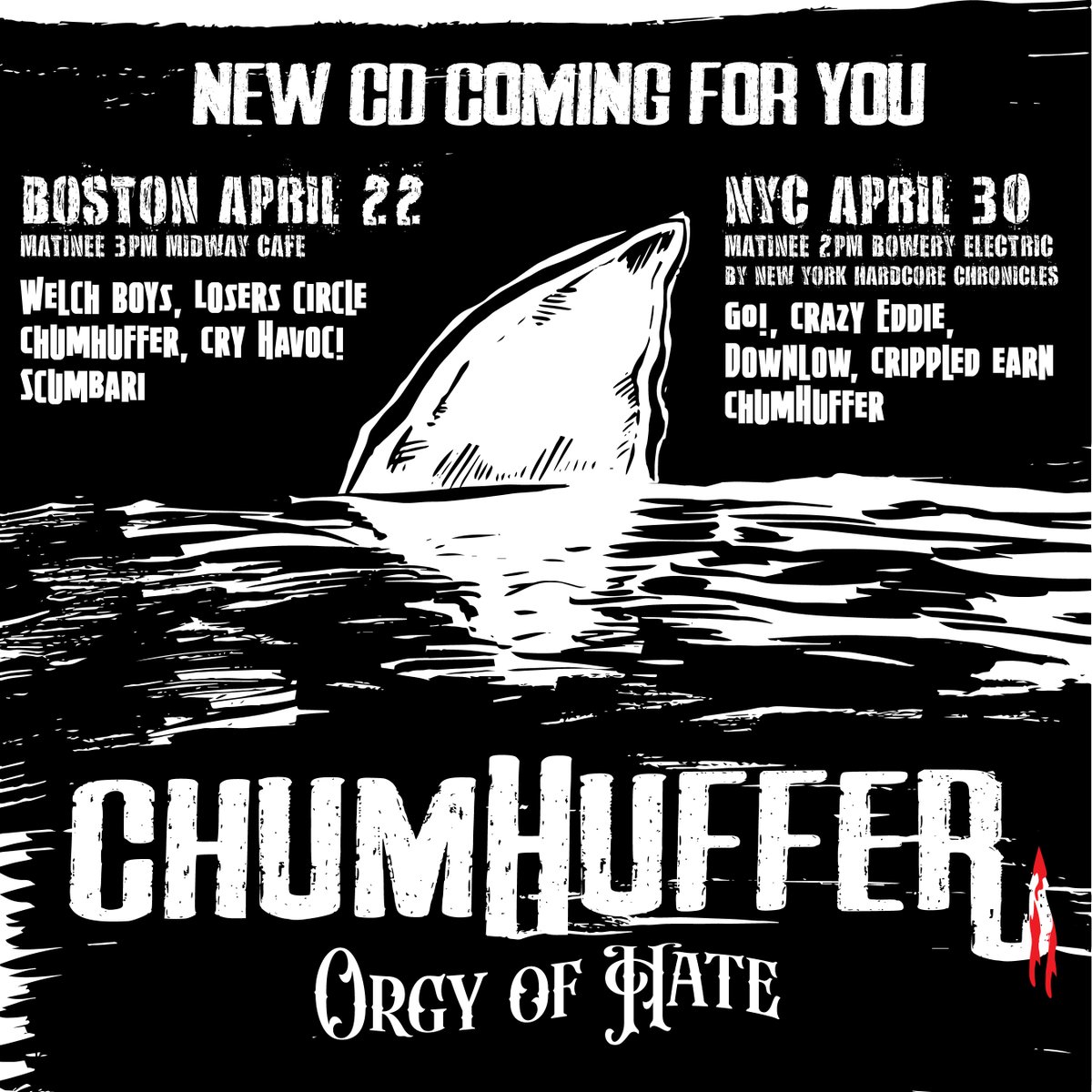 New #ChumHuffer CD coming out in April 2023. We will celebrate the release with two shows. Boston and NYC. Both are #allages See you in the waters! #orgyofhate  #punk #rock #livemusic #boston #nyc #hardcorepunk #punkrock #NYHC #LIHC #BostonPunk