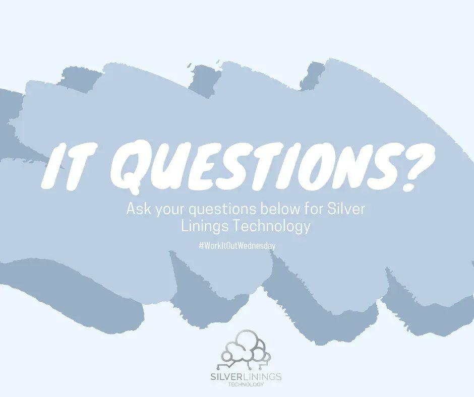 CIO_Steve's tweet photo. Do you have an IT question? Silver Linings would love to hear from you. Post your question below! #WorkItOutWednesday https://t.co/E1IhlM0skA