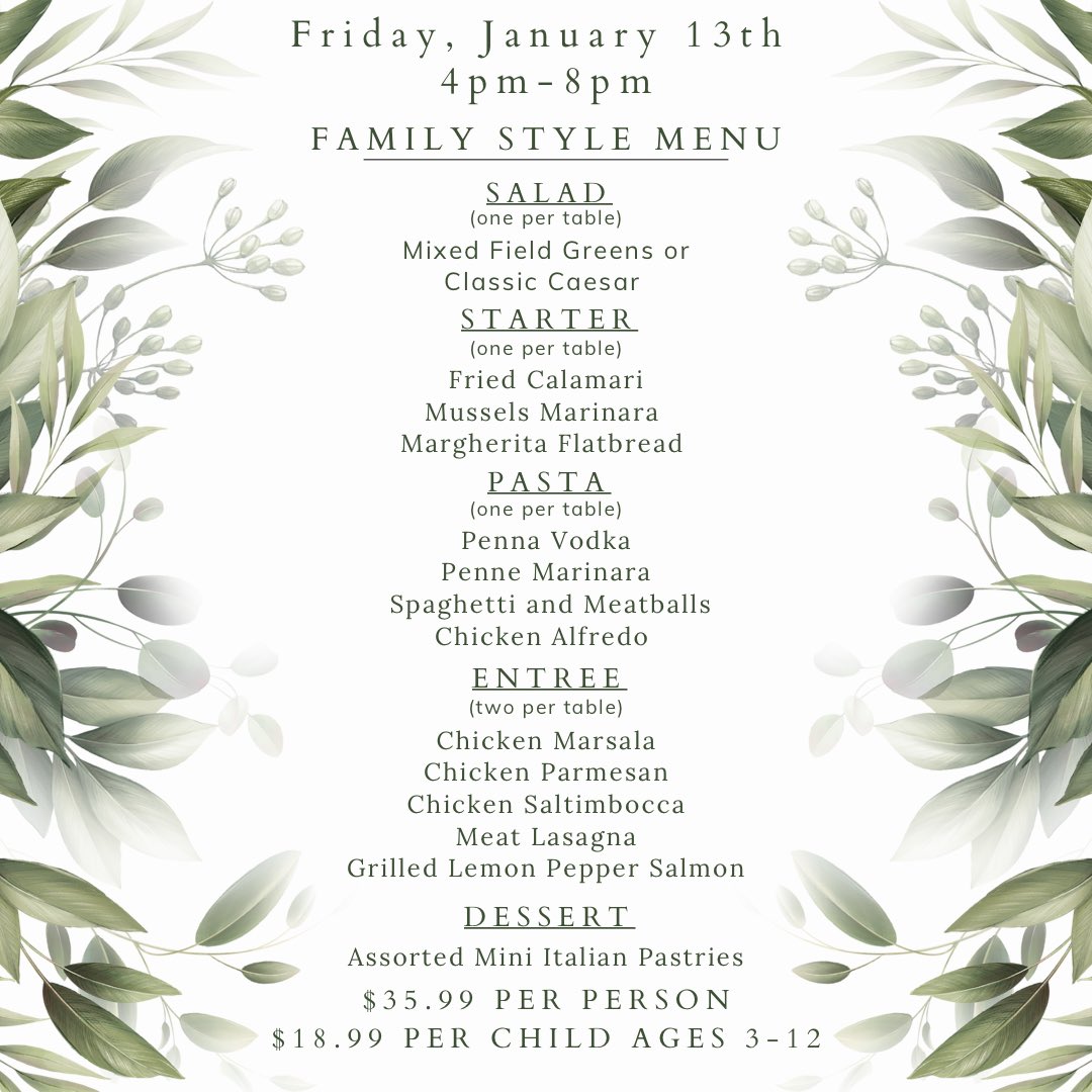 January 13th is our Family Style Italian Dinner Night in the Lounge and Main Bar. 
Seatings 4pm-8pm.  
Our fully detailed menu and reservations are available online here beaverbrookcc.com/special-events/ 
or Call the Pro Shop at 908-735-4200