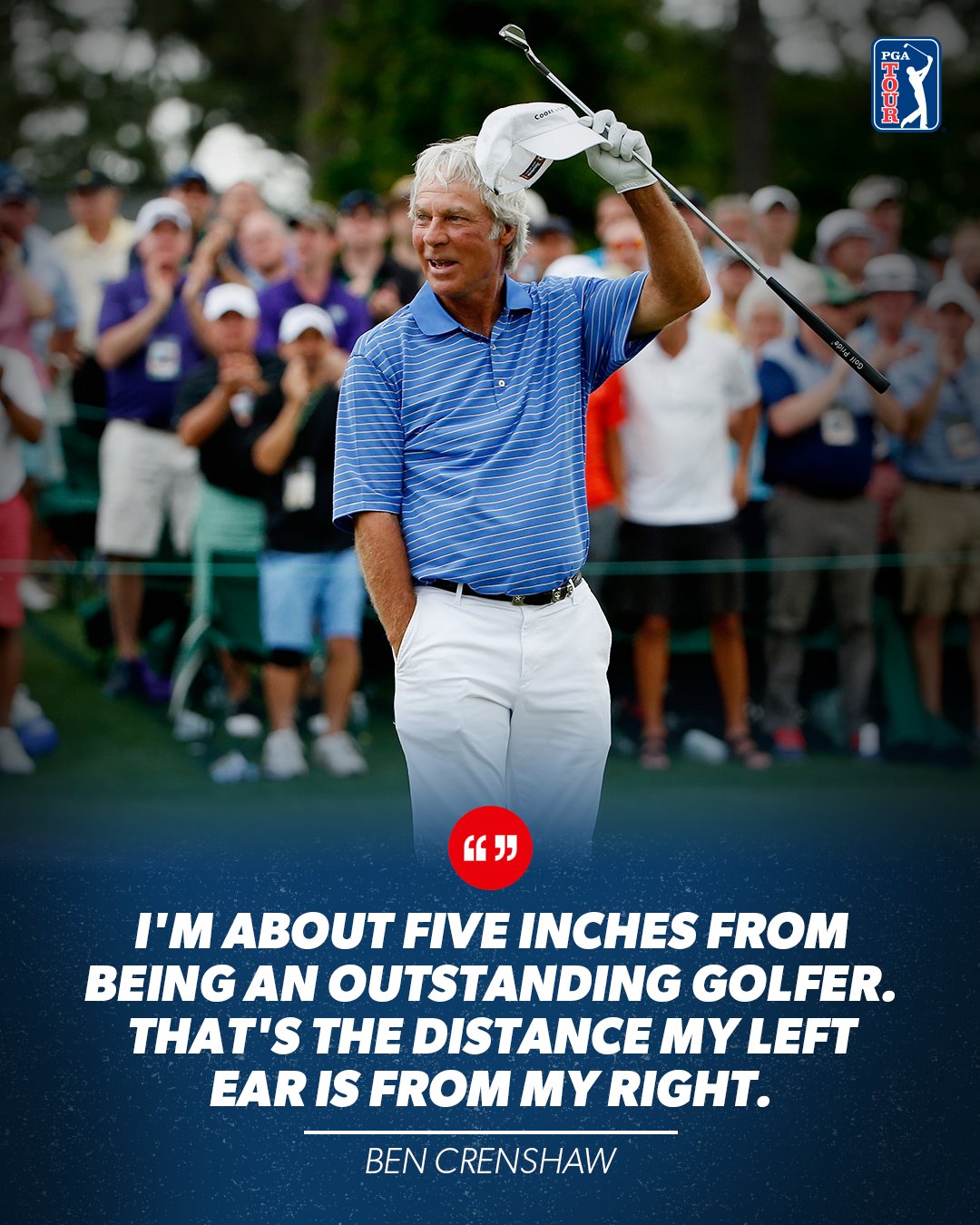  19 TOUR wins 2 Green Jackets  inductee

Happy birthday, Ben Crenshaw 