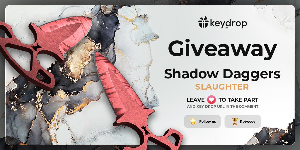 Giveaway on ★ Shadow Daggers | Slaughter🎁

👊 Just leave ❤️ under the post! 
🌟 Follow us!
🏆 Retweet!
 
⏰ Wait 24 hours!

#freeskins #csgoskinsgiveaway #csgoskinsfree #giveaway #airdrop #csgocases #csgocase #csgoesport #skins #csgoskins #keydrop #keydropcom #csgo