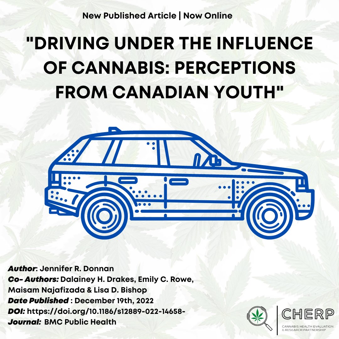 cherpCA's tweet photo. To start week 2 of Harm Reduction Month, we will look at cannabis use while driving. Please take a look at this newly released article by our CHERP members! LINK IN BIO😊 https://t.co/7An0hgHxh9