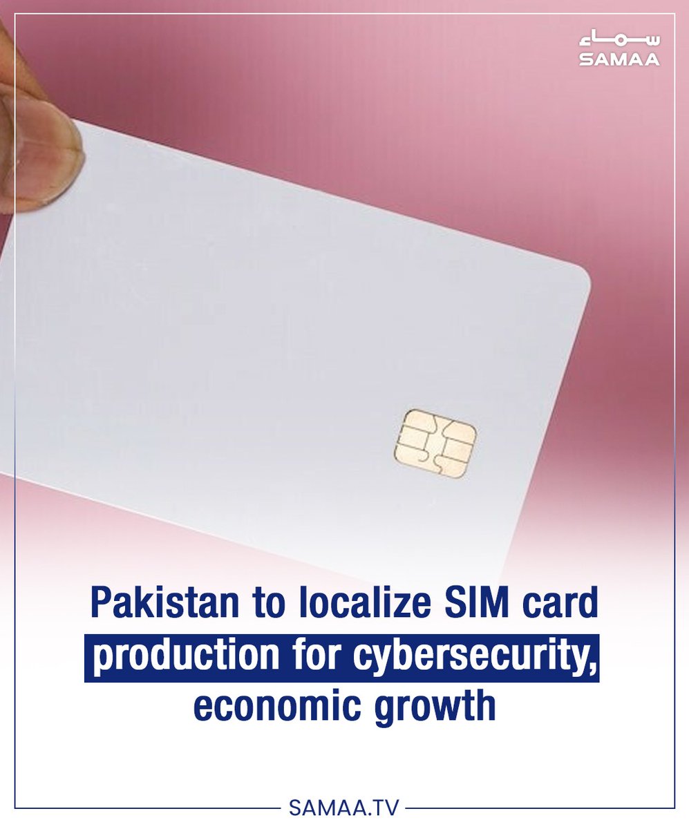 SamaaEnglish's tweet image. #Pakistan intends to produce #SIMcards and #smartcards on its own in order to secure the country from #cyberattacks and #boostdigital transformation.
Read more: samaaenglish.tv/news/40025248/
#SamaaTV #SamaaUpdates