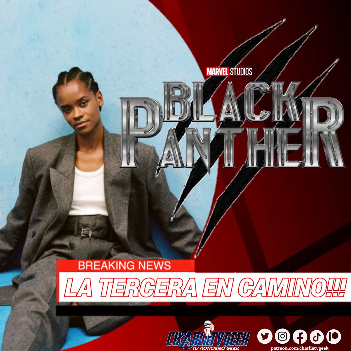 charlietvgeek's tweet photo. 🚨 #BreakingNews ✅
La actriz #LetitiaWright (#Shuri) ha confirmado que ya se encuentra trabajando en la tercera película de #BlackPanther!
Me gustaría saber que historia contarán y quién será el villano 🤔
#MarvelStudios #UCM #MarvelLATAM #BlackPanther3 https://t.co/ZQciHHFL6L