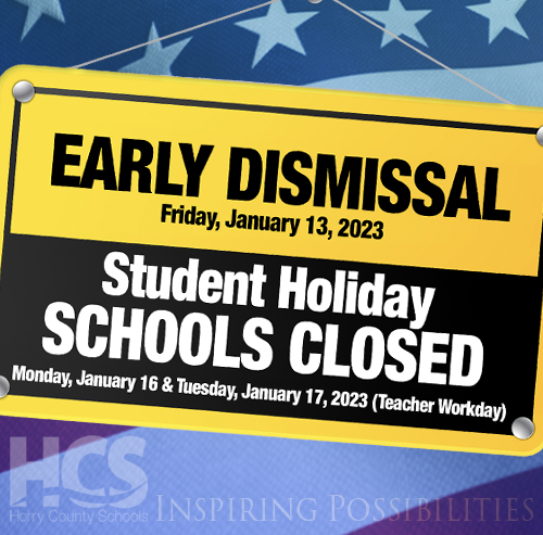 Early Dismissal on Friday, Jan 13, and no school on Monday and Tuesday, Jan 16-17!
