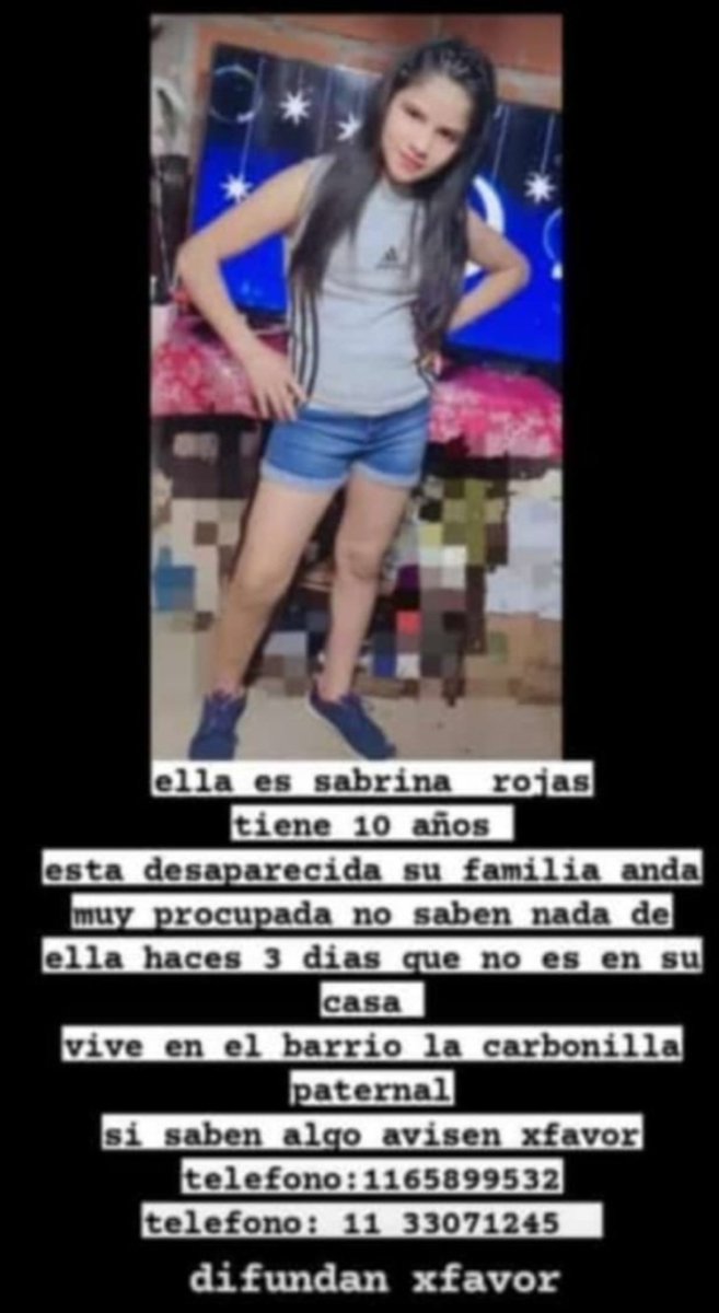 desaparecidaorg's tweet photo. #URGENTE BÚSQUEDA EN TIEMPO REAL #CABA
Sabrina Rojas tiene 10 años, está desaparecida en la ciudad de Buenos Aires. Barrio La Carbonilla (La Paternal). Por favor compartir, y si la ven avisar #URGENTE al ☎️ 1165899532, 1133071245, o 911

#BuenosAires https://t.co/xeWIZxvFwC
