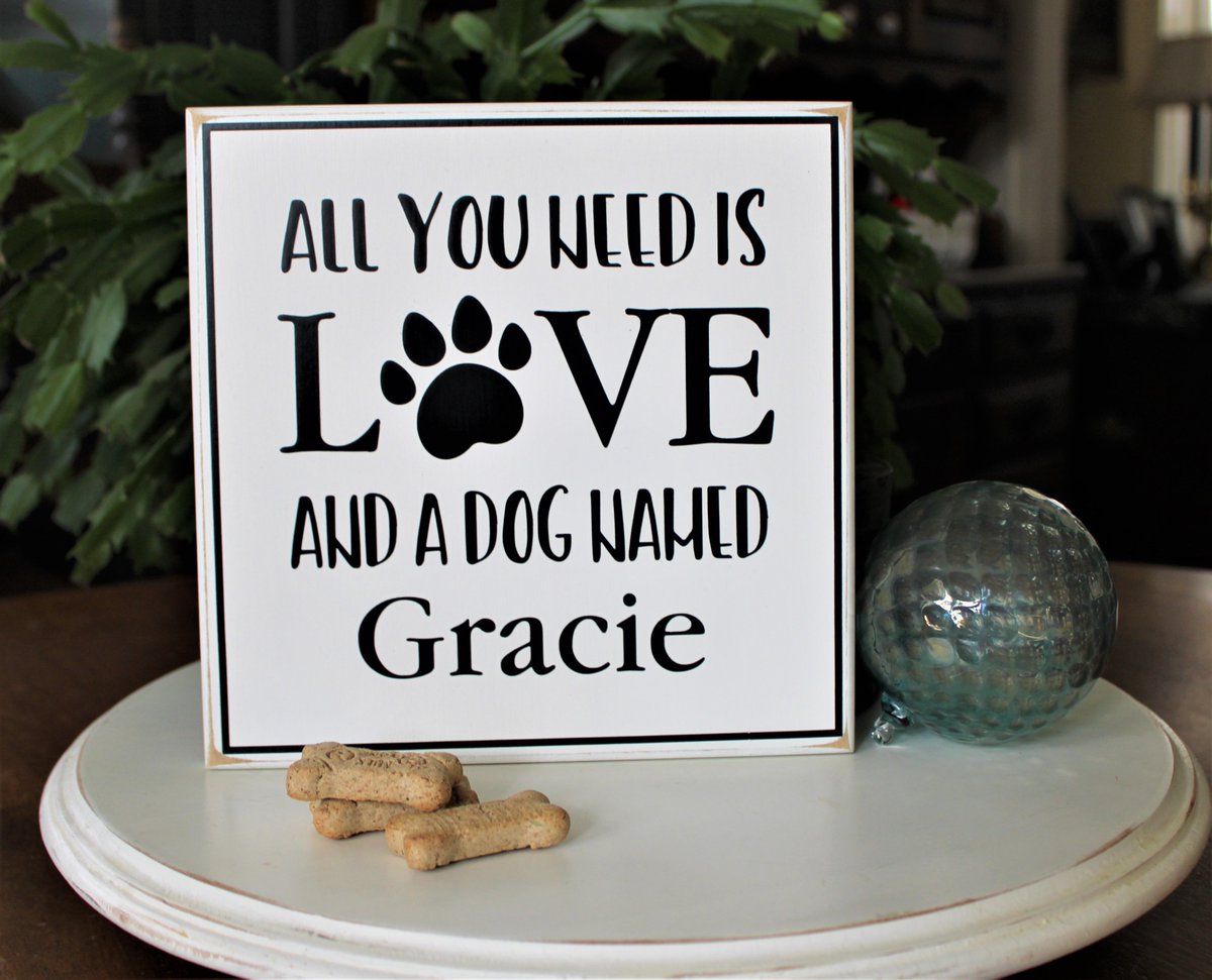 Dog Sign #Personalized All You Need is Love and a Dog named 'your dog's name' #DogLover #DogFamily #CustomDogSign #tmtinsta etsy.me/3Xf3Eam via @Etsy