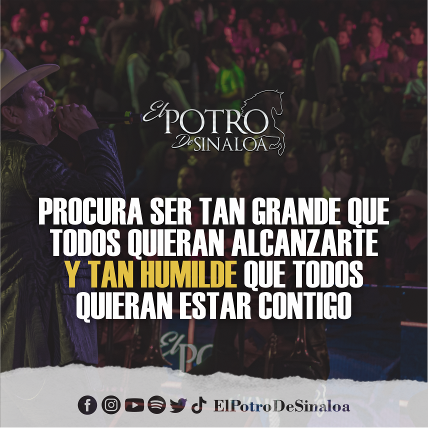 ElPotroDSinaloa's tweet photo. La humildad siempre debe estar presente. Mi gente, compartan esta frase si están de acuerdo. 🙌 https://t.co/0hfkLJVFRd