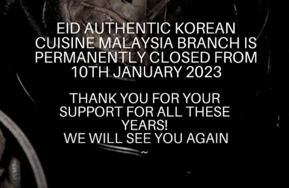 Ashsukamakan's tweet photo. Setelah 6 tahun, Eid Authentic Korean tutup sepenuhnya di semua outlet. Antara kedai yang legend di Bangi https://t.co/y240Xqp3sf