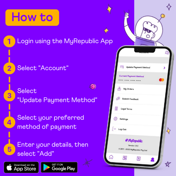 💳 Simply update your payment method details 24/7 using the MyRepublic App.

Download our app today: onelink.to/u4h2tv