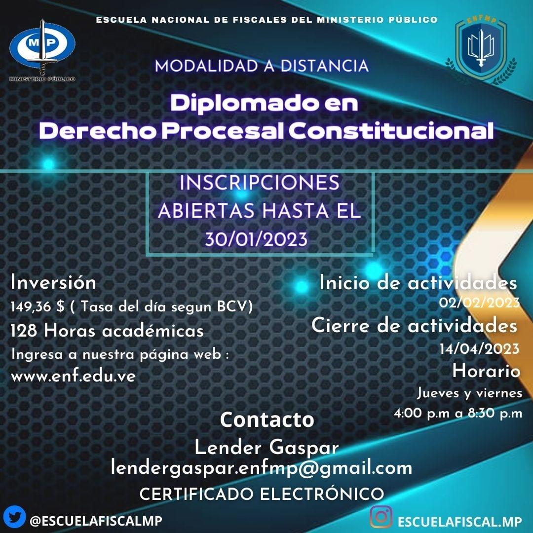 EscuelaFiscalMP's tweet photo. Inscripciones abiertas hasta el 30 de enero 2023. 
Dirigido a profesionales del derecho y estudiantes del último año de la carrera
Modalidad: a distancia. Actividades síncronas, jueves y viernes, de 4:00pm a 8:30pm
Duración: 128 horas académicas https://t.co/XX3wYmnnKQ