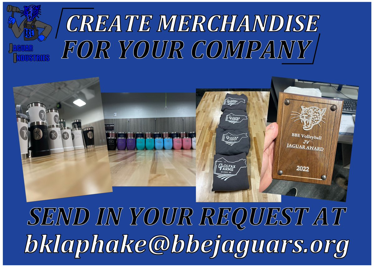 Do you need custom merchandise for your company? Jaguar Industries is here to help! Send requests to bklaphake@bbejaguars.org to start the process.