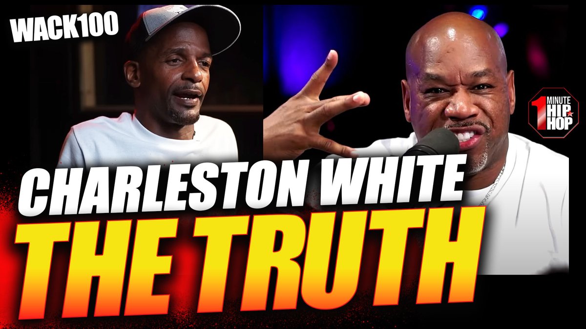 OneMinHipHop's tweet photo. WACK 100 CLUBHOUSE | THE TRUTH ABOUT CHARLESTON WHITE https://t.co/mmKZgXIQlm via @YouTube https://t.co/3X68t2WDq1