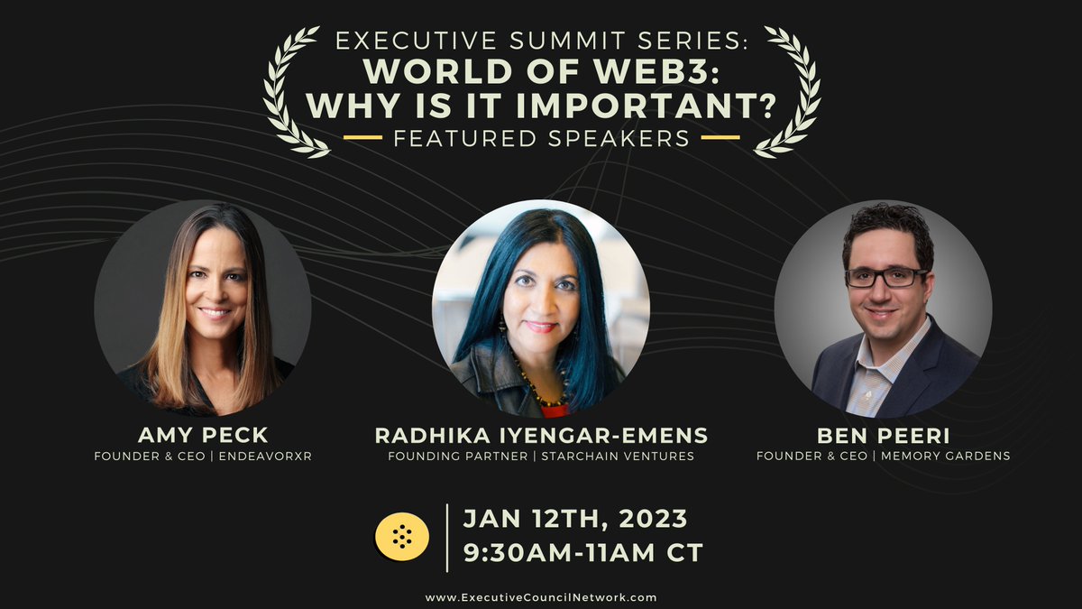 ECNSpotlight's tweet photo. ECN proudly presents @AmyPeckXR (@endeavorvr), Radhika Iyengar-Emens (StarChain Ventures), and Ben Peeri (@MemoryGardens1) as featured panelists for tomorrow's ECN event: World of Web3: Why is it Important?

For info and registration, visit: https://t.co/7SfH8DPpdH https://t.co/UssZYet85h