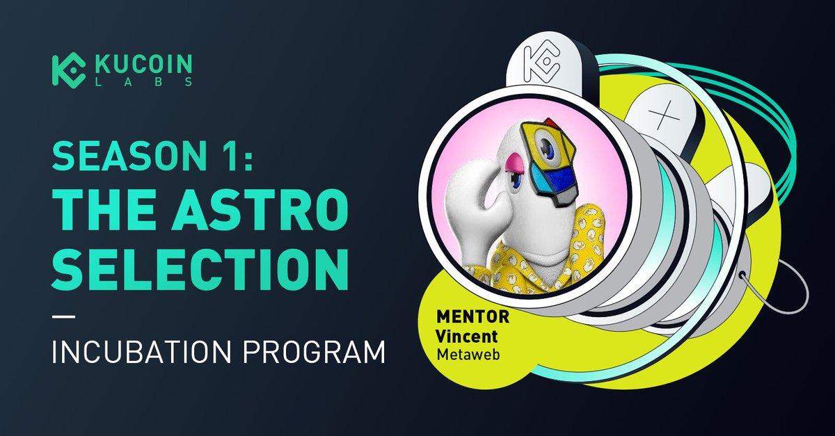 KCLabsOfficial's tweet photo. Welcome Vincent from @MetaWebVC as a mentor join in the Season 1 of KuCoin Labs Incubation Program. Looking forward to the professional mentoring from him! 🥳🥳
@kucoincom
#KCLabsIncubationProgramI
#TheAstroSelection https://t.co/40m88oc7aP