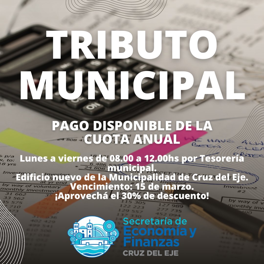 ⚠️ ATENCIÓN ⚠️

Tenés tiempo hasta el 15 de marzo para pagar la cuota anual única del Tributo Municipal 👀

✅Accedé a un 30 por ciento de descuento abonando antes del plazo máximo. 

📍 Acercate a la Tesorería de la Municipalidad de Cruz del Eje (ubicada en el edificio nuevo).