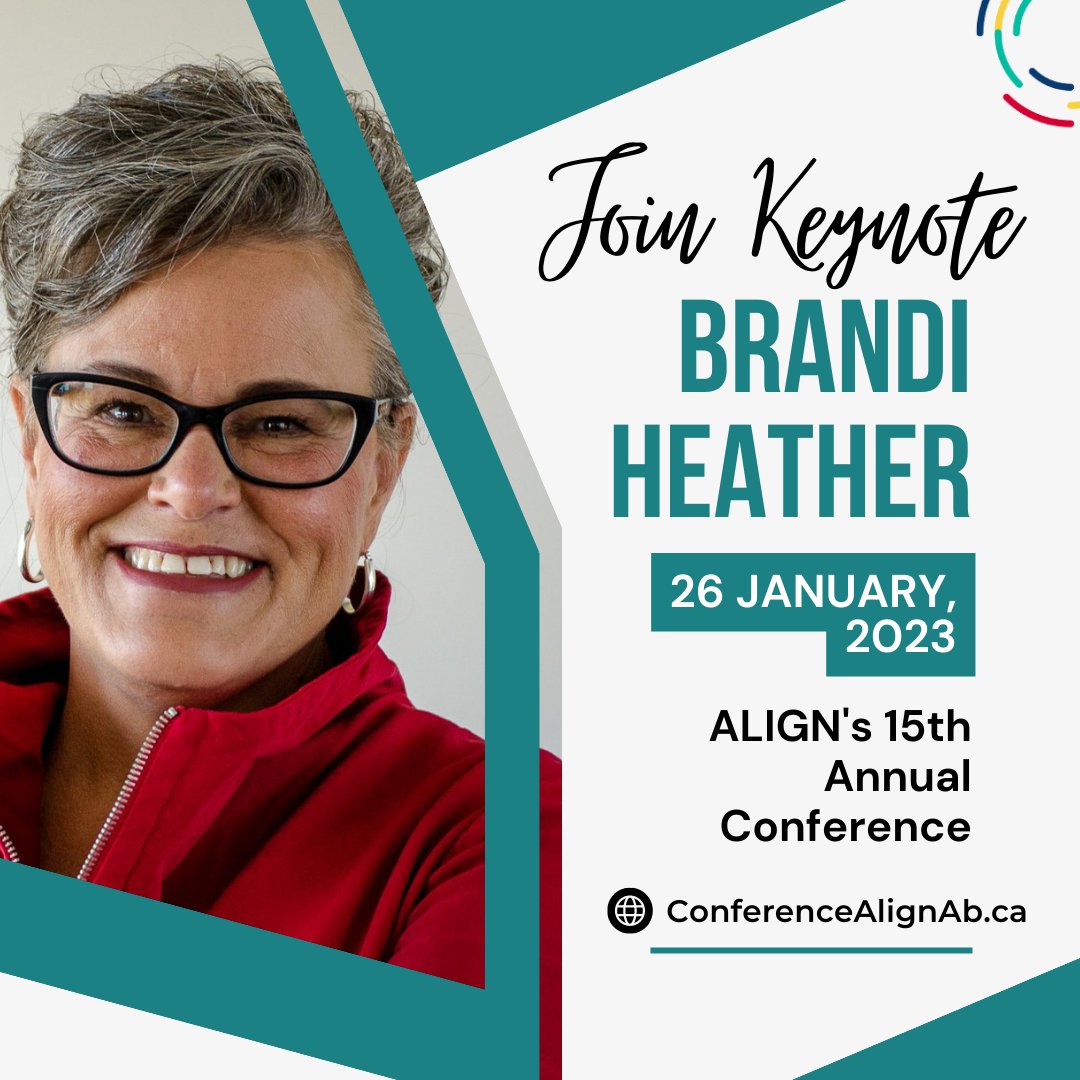 ALIGN's 15th Annual Conference in-person keynote speaker Brandi Heather, BEd, MA, with 'Healing Our Caring System by rebuilding Resilience, Risk and Reconnection.' Find out more about this session happening on January 26, 2023! buff.ly/3EBddKl 

#ALIGNAB #ALIGNConference