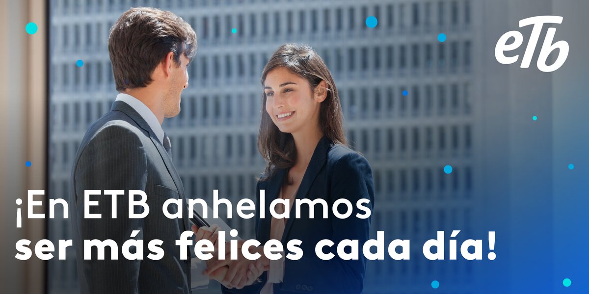 ETB's tweet photo. #CompromisoETB ✨ La felicidad es un objetivo no negociable de toda persona. Por eso, en ETB nos esforzamos por hacer de la tarea cotidiana una oportunidad para encontrar la felicidad. 💙 https://t.co/DPTlyNO7Om