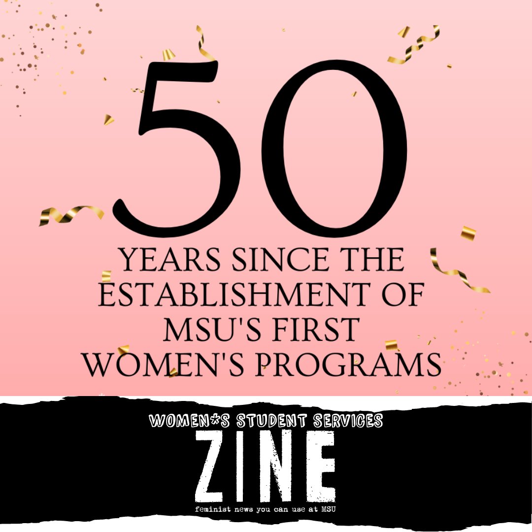 wssmsu's tweet photo. History Behind Women's Programs at MSU, and Other Updates from W*SS &amp; Our Partners [W*SS Weekly ZINE - Jan 11] - https://t.co/FuXAnhfXA7 https://t.co/7bxQSENF2U