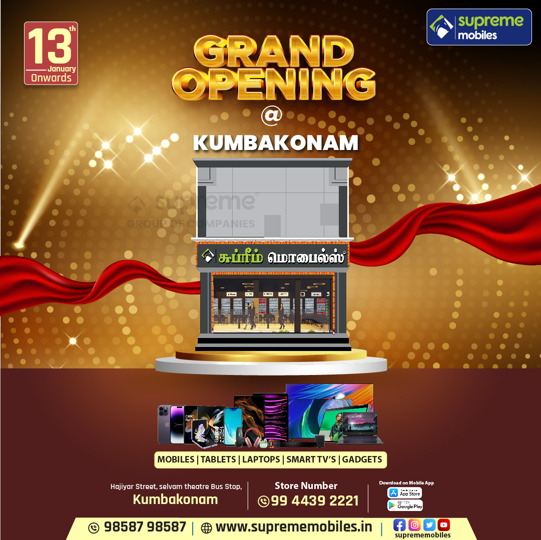 Supreme Mobiles Grand Opening

New Store @ Hajiyar Street, Selvam Theater Bus Stop, Kumbakonam
#Suprememobiles #திறப்புவிழா #grandopening #grandstoreopening #grandopeningsale #grandopeningevent #grandopeningday #specialoffers #offersale #discount #onlineshopping #offers #shopping