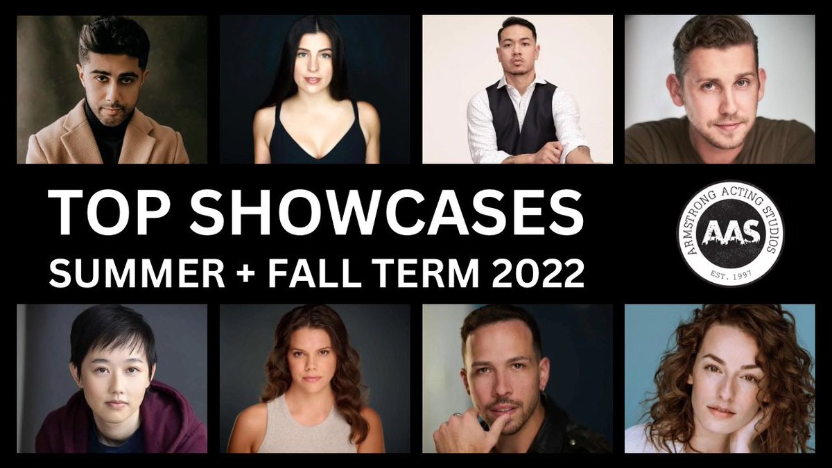 ArmstrongActing's tweet photo. TOP SHOWCASES - SUMMER + FALL TERM 2022

Winter Term begins January 2023. Register for term TODAY. https://t.co/WZw9g74toZ