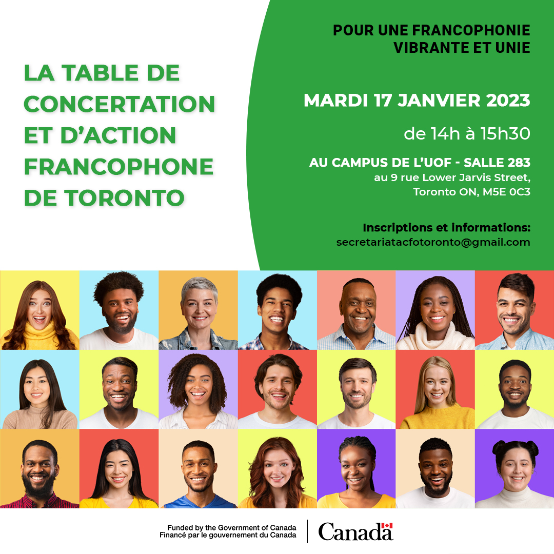 La prochaine rencontre de la table de concertation et d'action francophone de Toronto, arrive à grands pas. 

Ce projet a été rendu possible grâce au gouvernement du Canada.
Pour participer et pour plus informations :
secretariatacfotoronto@gmail.com

<a href="/Patrimoinecdn/">Patrimoine canadien</a>