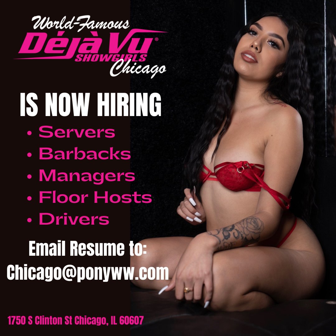 vu_chicago's tweet photo. DEJA VU SHOWGIRLS CHICAGO is NOW HIRING due to an incredibly BUSY SEASON!
All positions must be filled! Apply in person Tues-Sat 8pm-11pm 
.
.
.
#nowhiring #barback #floorhost #hospitalityjobs #managerswanted #chicagojobssearch #jobhunt #employmentopportunity #jobsearch[...] https://t.co/Z399wyf8lm