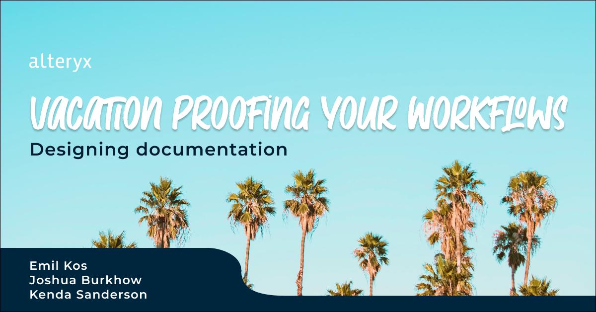 jimmythecdawg's tweet image. How do you ensure your workflow can be run by anyone? Vacation-proof your workflows and supporting documentation. Learn how with @DibbleMegan, Emil Kos, @joshuaburkhow, and @KendaSanderson on January 25.

RSVP: ow.ly/zVyV104q6cA

#AnalyticsAutomation #AlteryxACEs