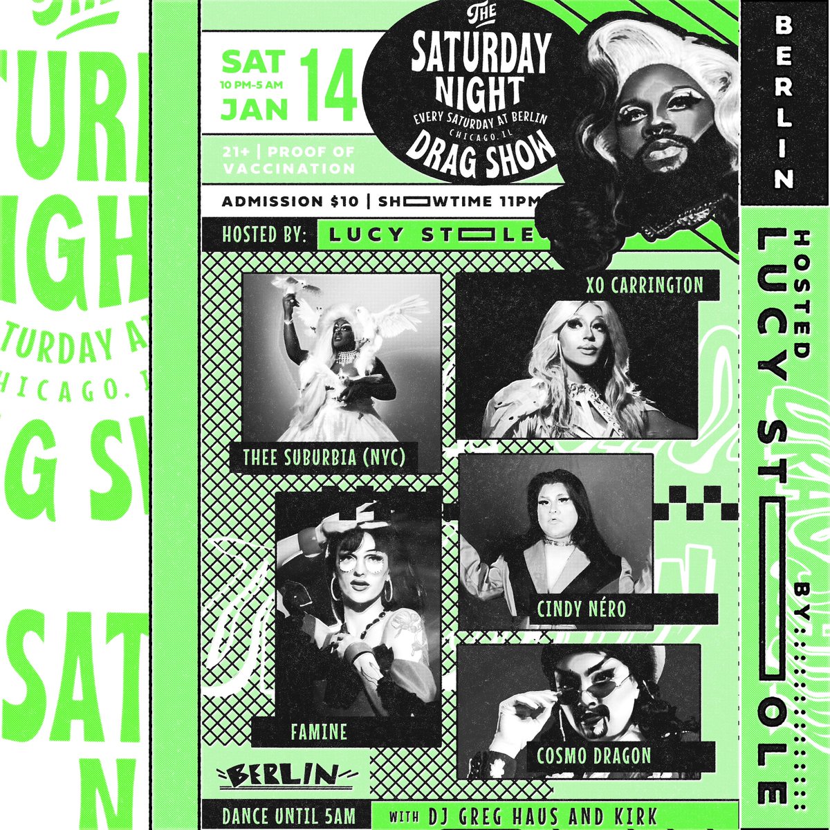 Make sure to pencil in THE Saturday Night Drag Show for your 3 day weekend partying! Join Lucy Stoole and this fabulous cast featuring 

✨Thee Suburbia
✨XO Carrington
✨Famine
✨Cindy Néro
✨Cosmo Dragon

W/ DJ’s Greg Haus and Kirk