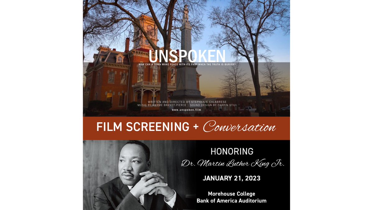 DocFilmUNSPOKEN's tweet image. Honored to share an encore screening of UNSPOKEN hosted by @MCHRFilmFest at @Morehouse on Sat. 1/21, 3pm w/a conversation moderated by Dr. @corrieclaiborne Join us for this free public screening to honor the life &amp;amp; legacy of Dr. Martin Luther King, Jr. #MLKDay2023 #MLK #Atlanta