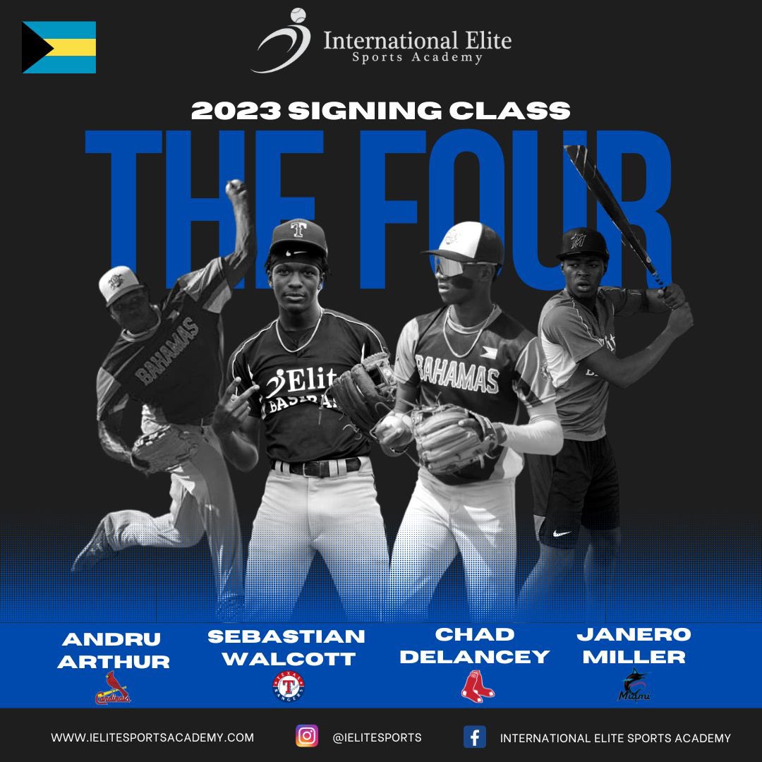 THE FOUR ✍🏾

INTERNATIONAL ELITE SPORTS ACADEMY
2023 SIGNING CLASS 🇧🇸

Andru Arthur
St. Louis Cardinals

Chad Delancey
Boston Red Sox

Janero Miller
Miami Marlins
#16 International Prospect

Sebastian Walcott
Texas Rangers
#8 International Prospect

#IEliteSports #BahamasBaseball