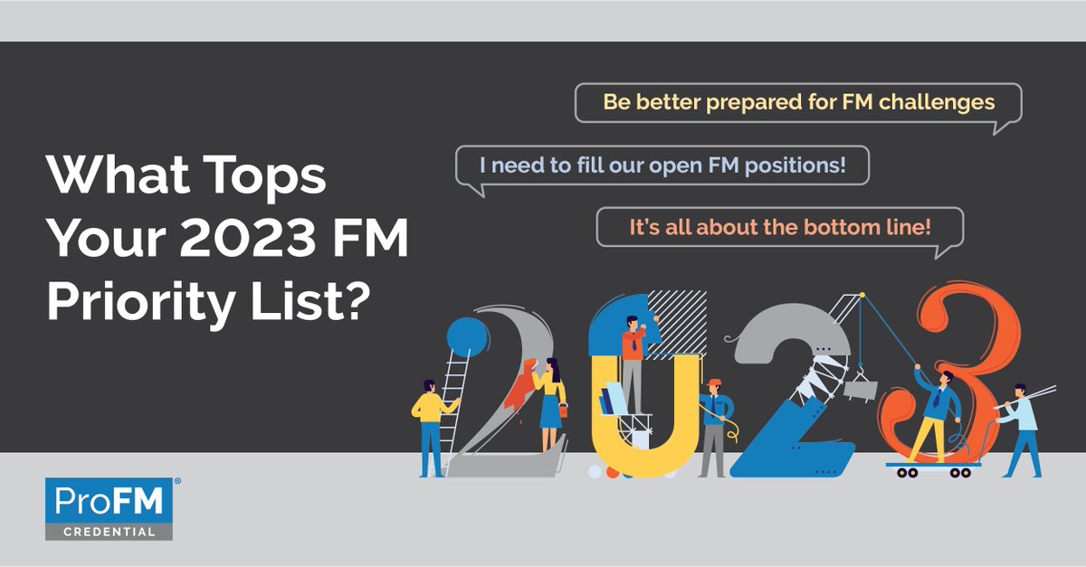 profmcredential's tweet photo. Have you set your #FacilitiesManagement priorities for 2023? #ProFM has compiled helpful videos, articles and research to help you reach your goals. Check them out at https://t.co/zXrCAbqKwQ. #TransformFM #FacMan #FMCredential https://t.co/qNlXX8U9MN