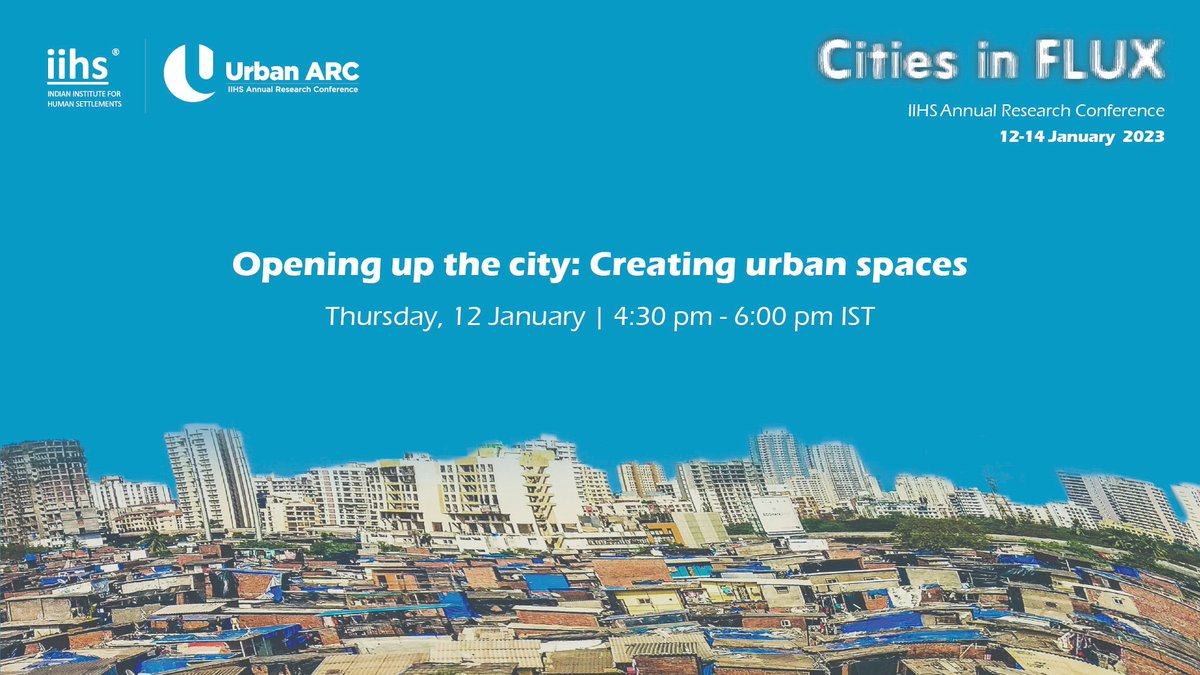 iihsresearch's tweet photo. IIHS Urban ARC 2023 | 'Opening up the city: Creating urban spaces' panel chaired by @pprathigna starts 4:30 pm today. 

Register on Zoom now: https://t.co/k29hkOKymZ

@iihsin @BalbirAulakh @Meet_Kaka97  @salilavanka @RavikumarKashi 

#UrbanARC https://t.co/nw05H2iyzP