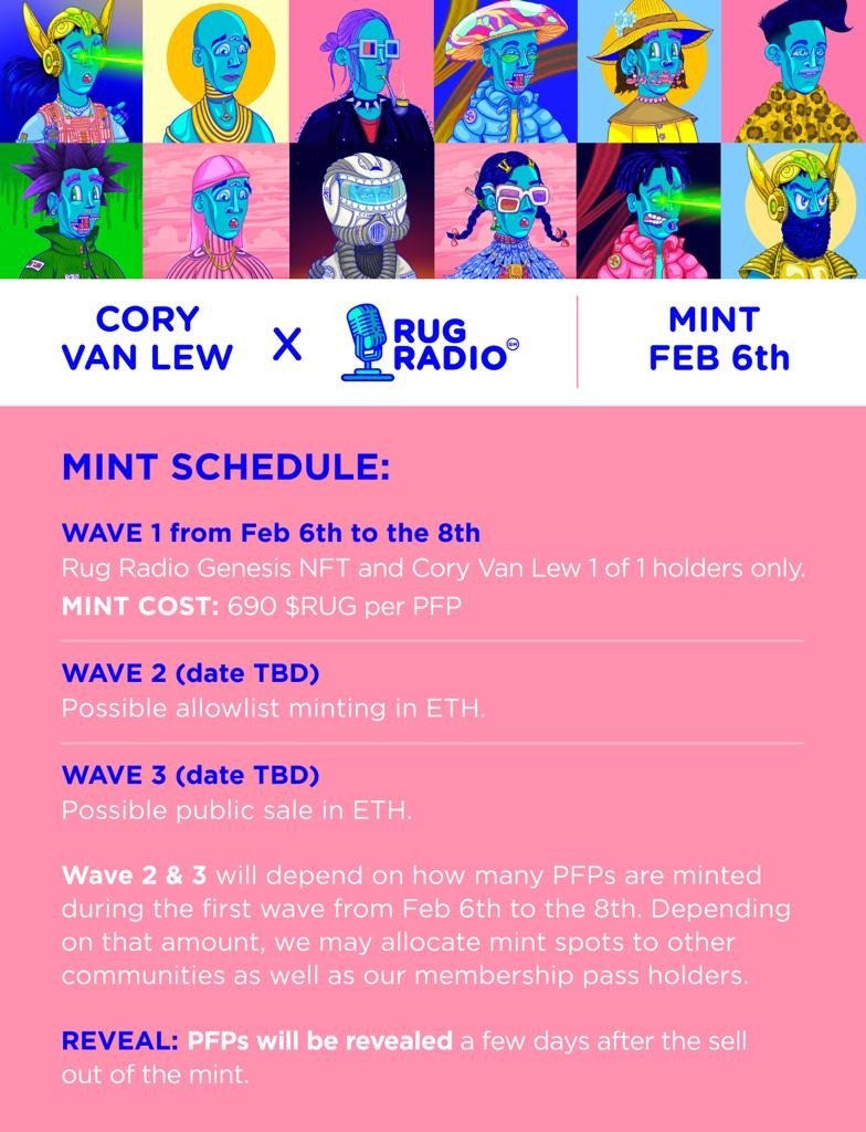 1/ Here are the @CoryVanLew x <a href="/RugRadio/">Rug Radio</a> PFP mint details! The mint will take place on Monday February 6th and end February 8th for the first allocation.

The first wave is for the Rug Radio Genesis NFT and CVL 1 of 1 as well as $RDAO holders pre-snapshot taken on 12/27.

More 👇