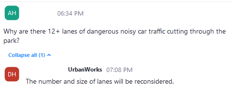 My favorite Q/As from the Grant Park Framework Plan Public Kickoff. CB, you killed it. DH from UrbanWorks responding out loud was more hopeful, he knows Grant Park will be better after utilizing every tool to reduce and slow traffic through Grant Park. Let's make it happen.