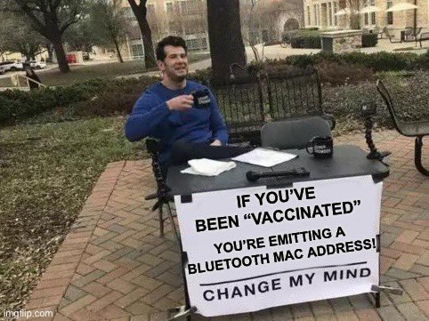 BeyondAntarctic's tweet photo. If you’ve been “vaccinated”…You’re emitting a Bluetooth MAC address!
#ChangeMyMind
Bluetooth sniffing apps can be used to detect one’s UUID: a unique hexadecimal “address” for total #Neurocontrol of the species
#GrapheneVaccine
https://t.co/MArDHPO8Tt
https://t.co/HhAks3arXM https://t.co/4bBphBErqF