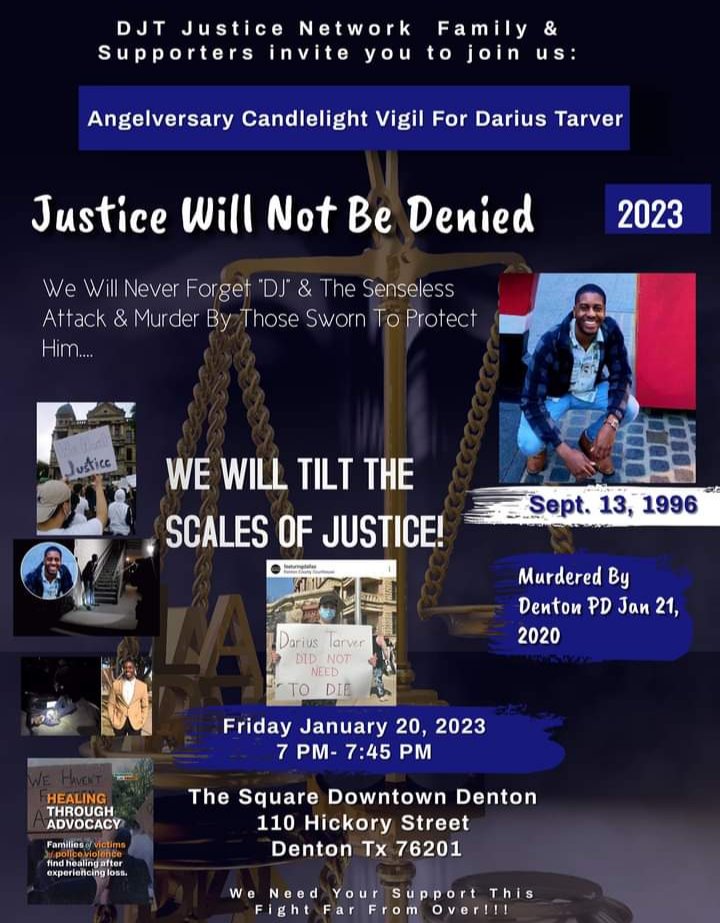 📣Please join Pastor Kevin Tarver at a vigil to honor the life of his son, Darius Tarver, on the anniversary of his murder by Denton PD. Renew our promise to never forget him &amp; never stop seeking justice &amp; accountability.  Say his name &amp; honor his memory. See below for details.🕯️