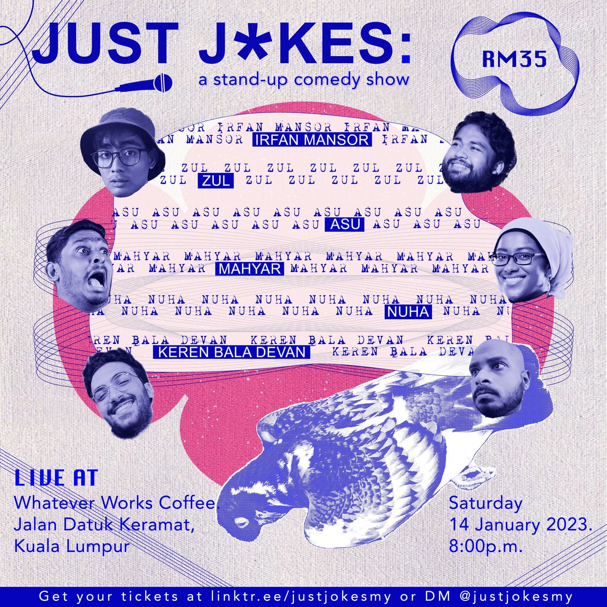 elynnzo's tweet photo. Ok korang, another Standup comedy happening at WhateverWorksCoffee feat all these names below! Tix is Rm35 or Rm45 with drinks!
Date: 14th Jan
Day: Saturday
Time: 8pm
Venue: Whatever Works Coffee
Special Guest next post!
#eventkl #coffeekl https://t.co/0Mg98fOxPf