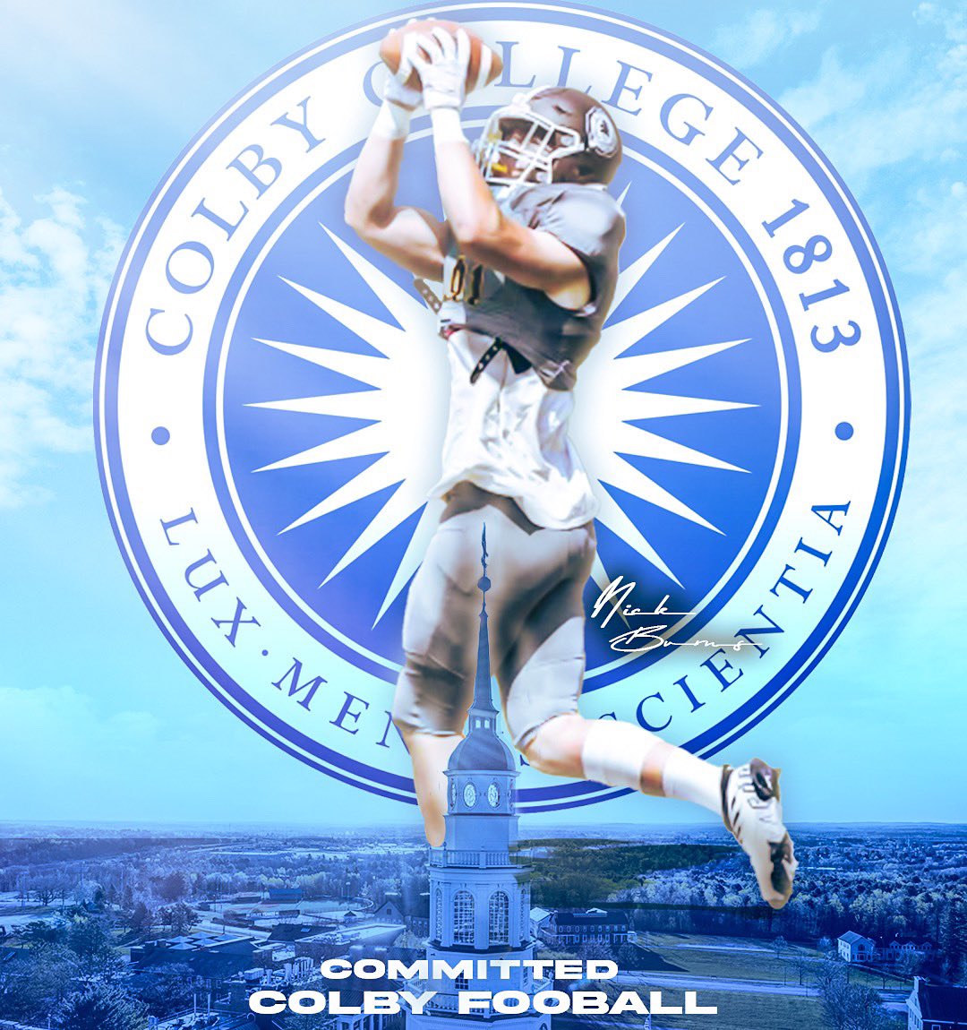 NBurns514's tweet photo. I am so grateful and excited to announce my commitment to the admissions process at Colby College to continue my athletic and academic career. All glory to God. @Colby_Football @WickFootball_20 @fivestargrphics https://t.co/P9Vowy09bz