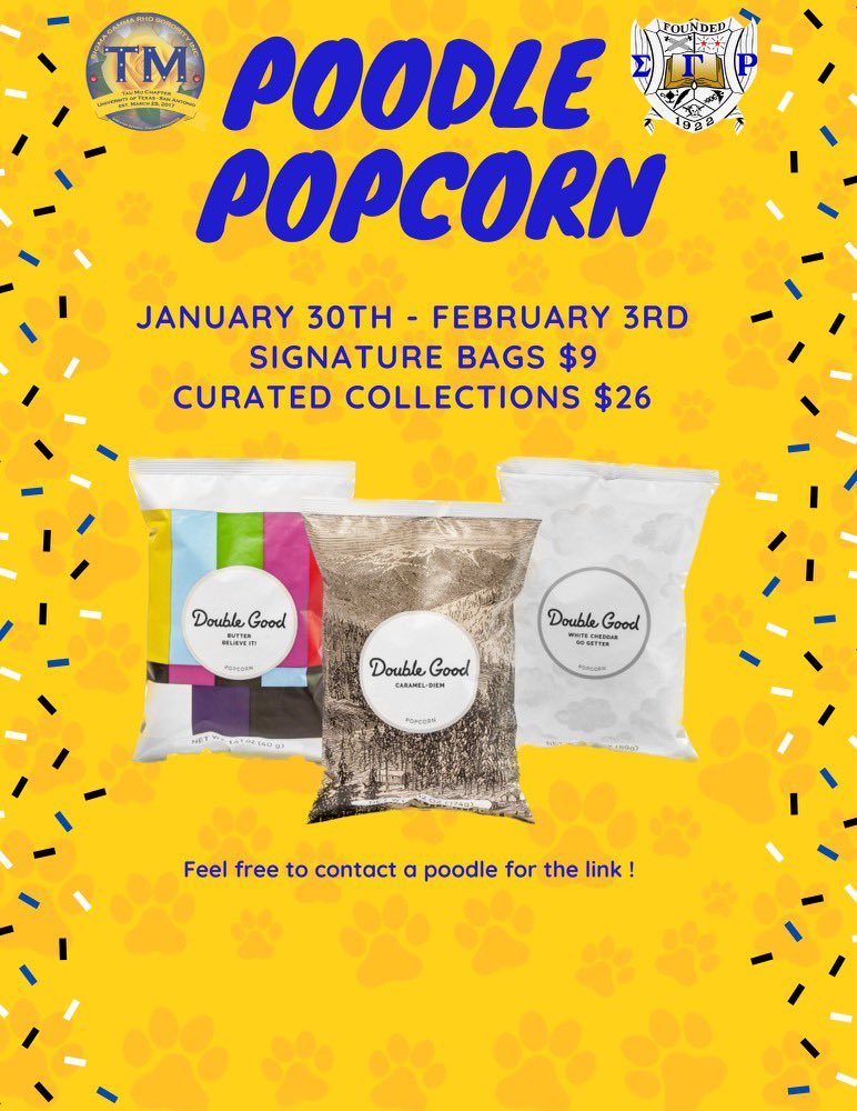 UTSA_SGRho's tweet photo. Hope Your Day Is Popping! 🍿 

From January 30th - February 3rd, Tau Mu’s Prettiest Poodles Will Be Having Their First Fundraiser For The Spring 23 Semester. Feel Free To Reach Out To Any Of Your Favorite Poodles For The Link &amp; More Information! 🐩💙💛 https://t.co/OoMa1cOECp